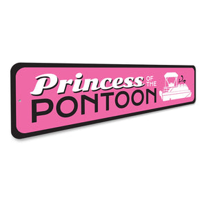 Princess of The Pontoon Sign