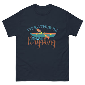 I'd Rather Be Kayaking Men's classic tee